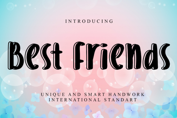 Best Friends Font: Bold Elegance in Handwritten Style