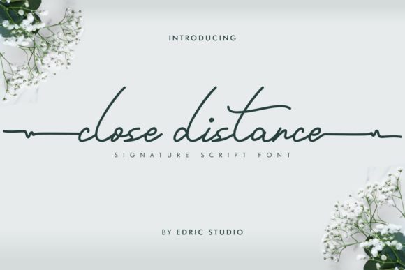 Close Distance: The Elegant Handwritten Font That Transforms Ordinary Designs Into Memorable Visual Stories
