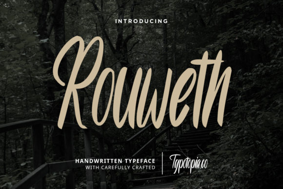 Discovering Rouweth: When a Brushed Handwritten Font Becomes Your Creative Secret Weapon