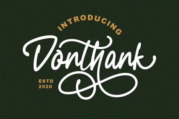 Donthank: The Flowing Handwritten Font with Vintage Soul
