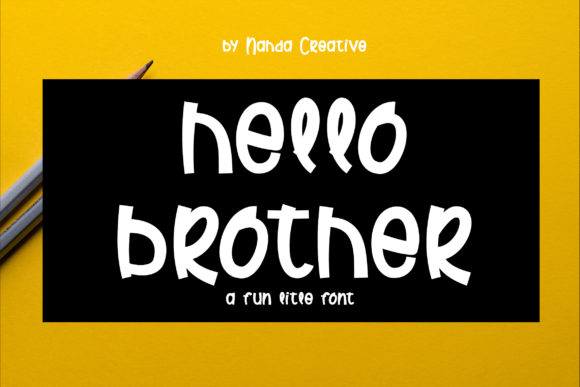 Hello Brother: A Handwritten Font That Brings Joy to Every Project