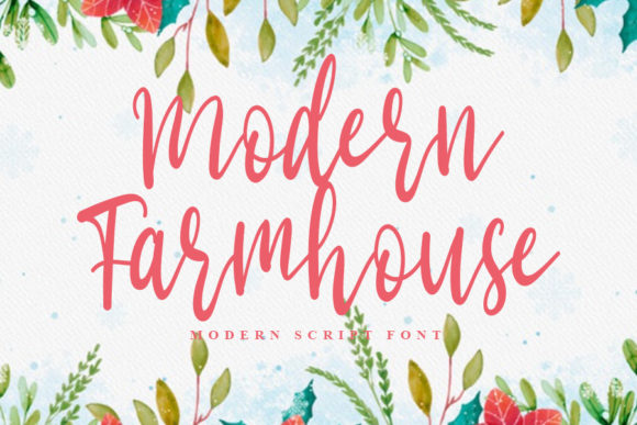 Modern Farmhouse: A Lovely and Timeless Handwritten Font