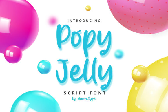 Popy Jelly: A Refined Handwritten Typeface for Personal Projects