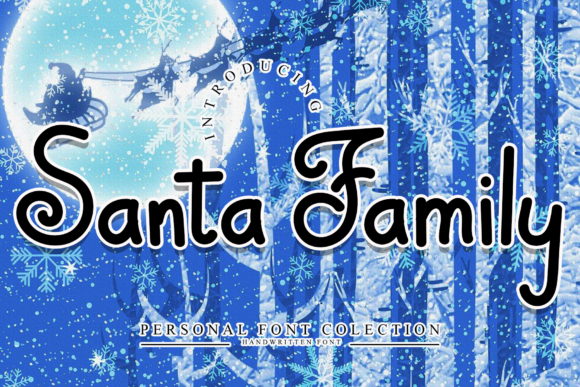 Santa Family: The Versatile Handwritten Font for Everything You Create