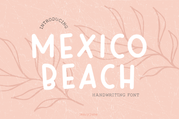 Understanding the Mexico Beach Font and Its Place in Your Design Toolkit