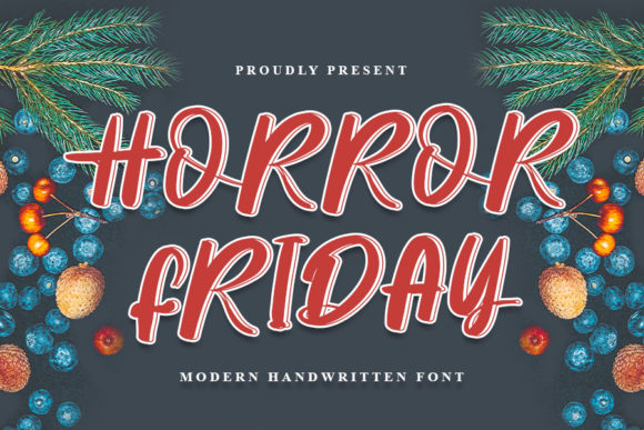 Unveiling Horror Friday: The Joyful Handwritten Font That Defies Its Name