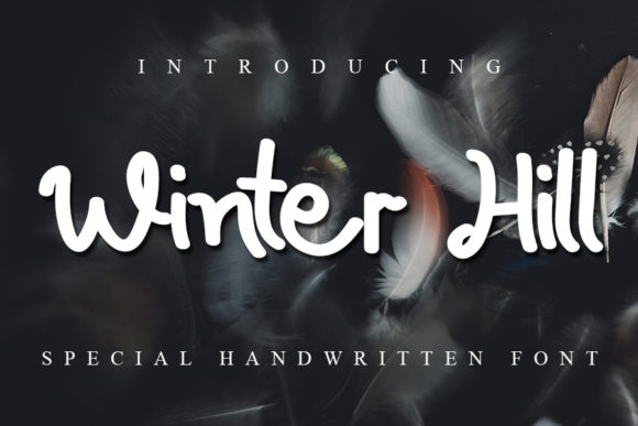 Winter Hill: A Sweet Handwritten Font That Rewards Careful Hands